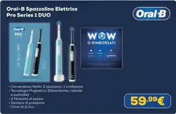 Euronics Oral-B Spazzolino Elettrico Pro Series 1 DUO offerta