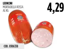 Carico Cash & Carry Mortadella Rossa Leoncini offerta