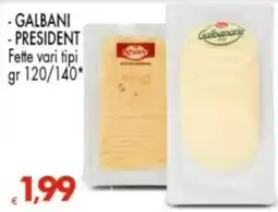Despar Fette vari tipi Galbani President offerta