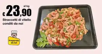Straccetti di vitello conditi da noi
