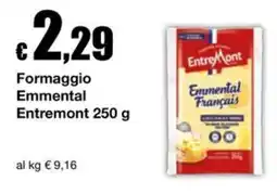 Sì con te Market Formaggio Emmental Entremont offerta