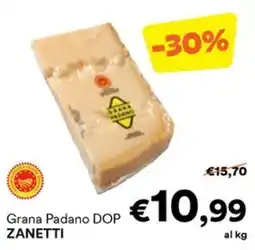 Unes Grana Padano DOP ZANETTI offerta