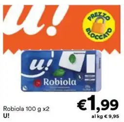 Unes Robiola u! offerta
