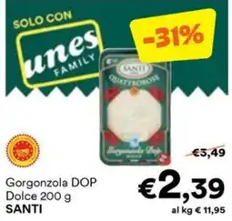 Unes Gorgonzola DOP Dolce SANTI offerta