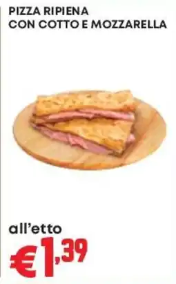 Pam Pizza ripiena con cotto e mozzarella offerta