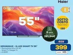 Euronics Bruno Haier Q-LED Smart TV 55" offerta