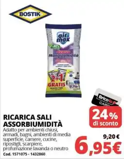 Brico Io Bostik air max Ricarica sali assorbiumidità offerta