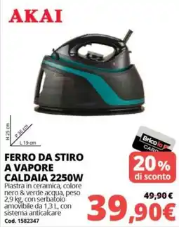 Brico Io Akai ferro da stiro a vapore offerta