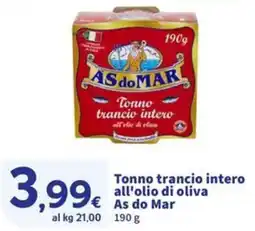 Sigma Tonno trancio intero all'olio di oliva As do Mar offerta