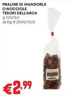 Pam Praline di mandorle o nocciole tesori dell'arca offerta