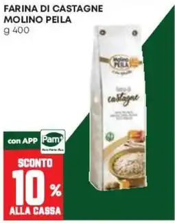 Pam Farina di castagne Molino Peila offerta