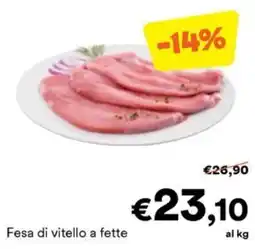 Unes Fesa di vitello a fette offerta