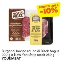Unes Burger di bovino adulto di Black Angus o New York Strip steak offerta
