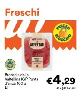Unes Bresaola della Valtellina IGP Punta d'anca offerta