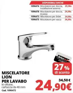 Brico Io Miscelatore Lion per lavabo offerta