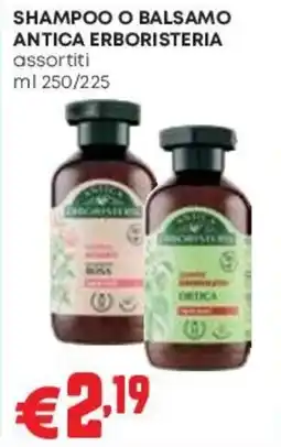 Pam Shampoo o balsamo Antica Erboristeria offerta