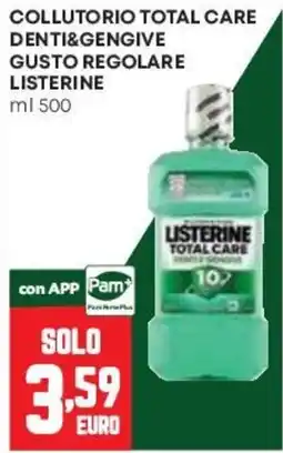 Pam Collutorio total care denti&gengive gusto regolare listerine offerta