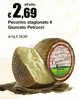 Sì con te Market Pecorino stagionato Il Giuncato Petrucci offerta