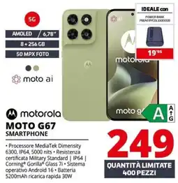 Comet Motorola MOTO G67 Smartphone offerta