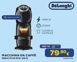 Euronics DeLonghi macchina da caffè genio plus edg-315.b offerta