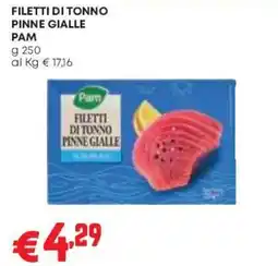 Pam Filetti di tonno pinne gialle Pam offerta