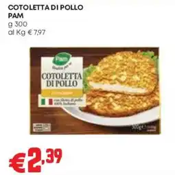 Pam Cotoletta di pollo Pam offerta