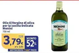 Sigma Superstore Olio E/Vergine di oliva per la cucina Delicata Monini offerta