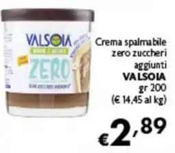 Spak Supermercati Crema spalmabile zero zuccheri aggiunti VALSOIA offerta