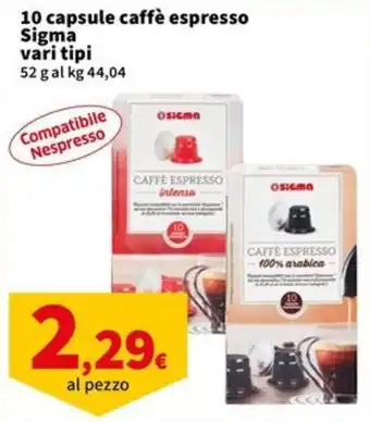Capsule caffè espresso Sigma