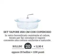 Sigma Set vapore Ø20 cm con coperchio offerta