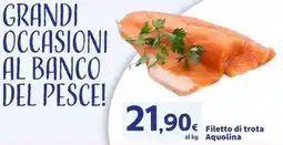 Sigma Filetto di trota Aquolina offerta