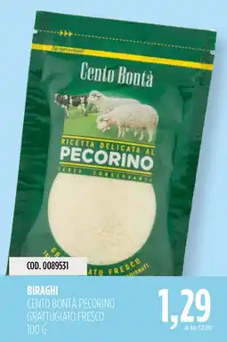 Carico Cash & Carry Biraghi Cento Bontà Pecorino Grattugiato Fresco offerta