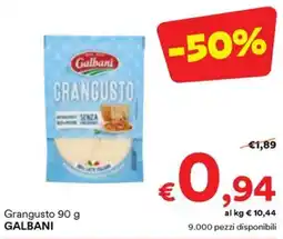 Unes Grangusto Galbani offerta