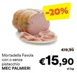 Unes Mortadella Favola MEC PALMIERI offerta