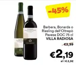 Unes Barbera, Bonarda o Riesling dell'Oltrepò Pavese DOC Villa Radiosa offerta