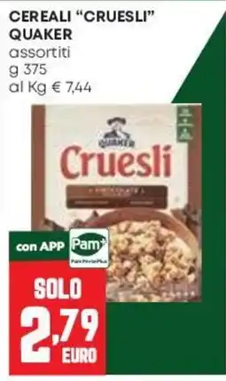 Pam Cereali Cruesli Quaker offerta