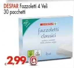 Despar Despar Fazzoletti 4 Veli offerta