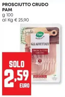 Pam Prosciutto crudo Pam offerta