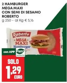 Pam Hamburger Mega Maxi con semi di sesamo Roberto offerta
