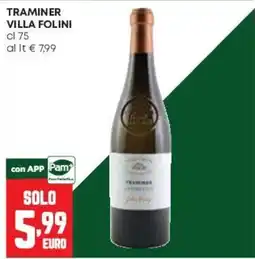 Pam Traminer Villa Folini offerta