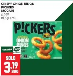 Pam Crispy Onion Rings Pickers McCain offerta