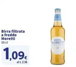 Sigma Birra filtrata a freddo Moretti offerta