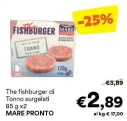 Unes The fishburger di Tonno surgelati MARE PRONTO offerta