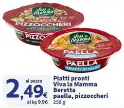 Sigma Superstore Piatti pronti Viva la Mamma Beretta paella, pizzoccheri offerta