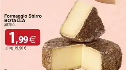 Docks Cash&Carry Formaggio Sbirro Botalla offerta