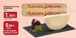 Docks Cash&Carry Provolone Piccante SoreSina offerta