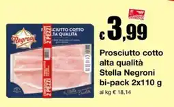 Sì con te Market Prosciutto cotto Stella Negroni offerta