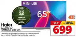 Comet Haier SMART TV 65" H65M95EUX SERIE M95 offerta