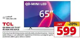 Comet TCL QD-MINI LED TV 65" offerta
