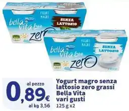 Sigma Superstore Yogurt magro senza lattosio zero grassi Bella Vita offerta